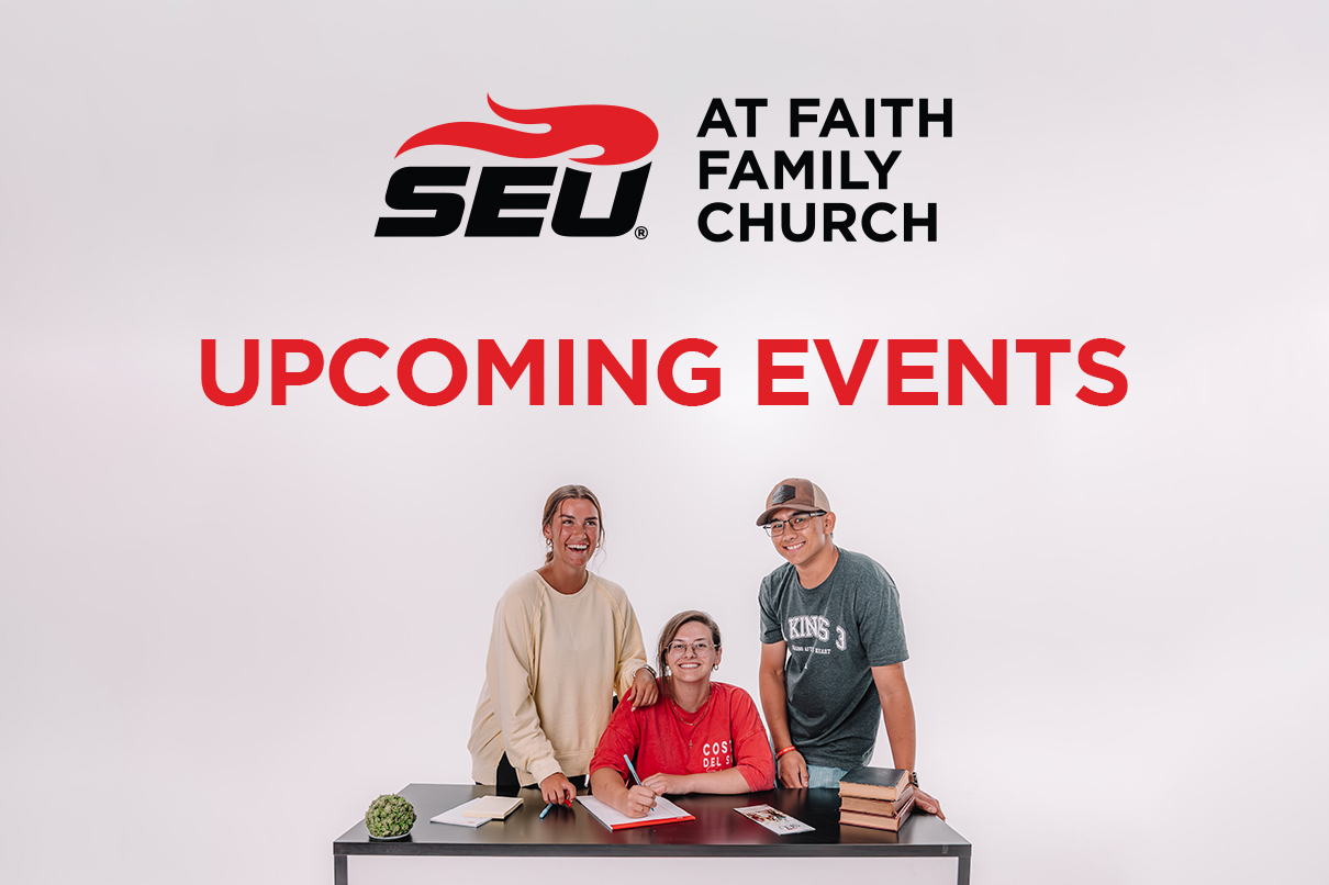 SEU at Faith Family