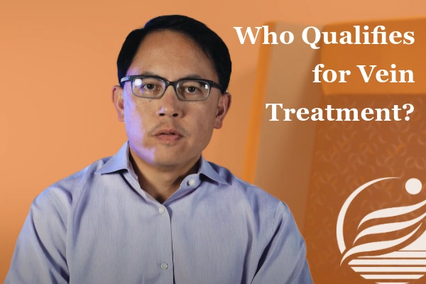 Dr. Brian Chin explains how to qualify for varicose vein treatment.