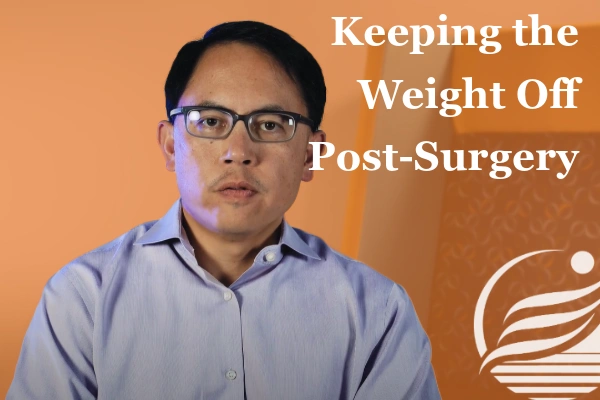 Dr. Brian Chin gives advice on how to keep losing weight after bariatric surgery since it is possible to gain the weight back if you do not follow good habits.