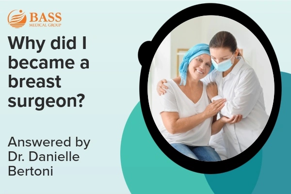 A doctor in a mask and a patient in a headscarf smile and hold hands; text reads “Why did I become a breast surgeon?