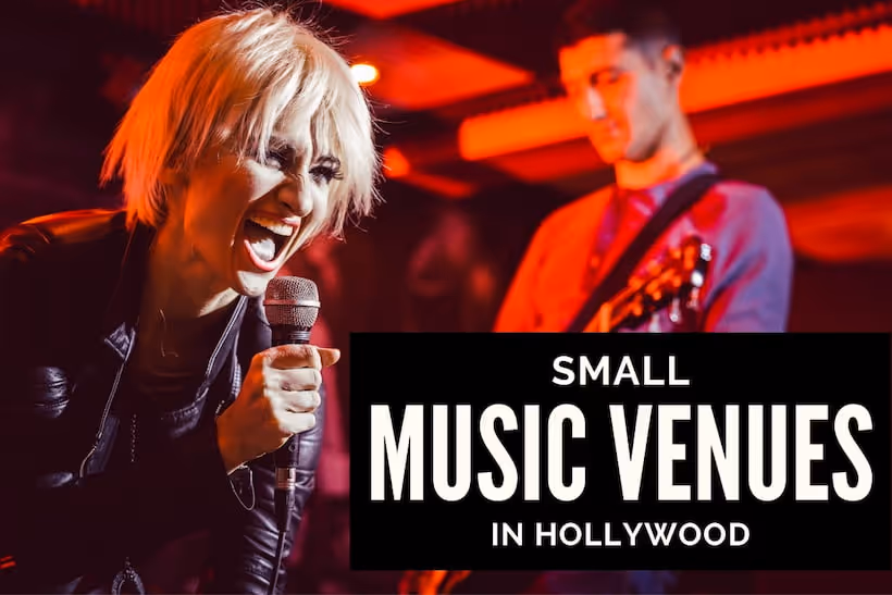 Small Music Venues in Hollywood, CA