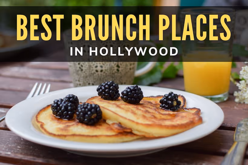 Best Places for Brunch in Hollywood - Plate with Pancakes