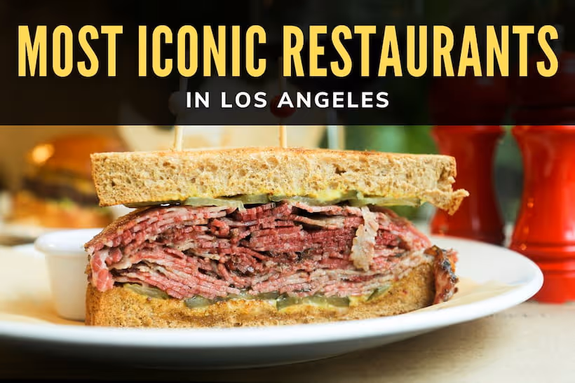 Most Iconic Restaurants in Los Angeles - Pastrami Sandwich