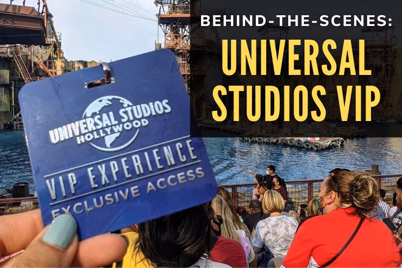 Behind-the-Scenes: Universal Studios VIP