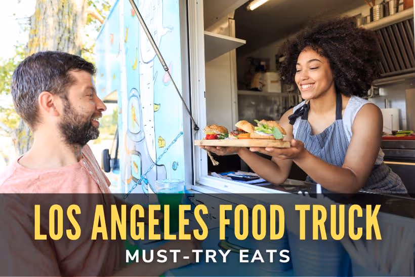 Los Angeles Food Truck Must-Try Eats 