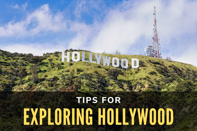Tips for Exploring Hollywood - Hollywood Sign