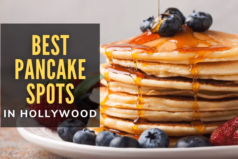 Best Pancake Spots Near Hollywood - Pancake stack