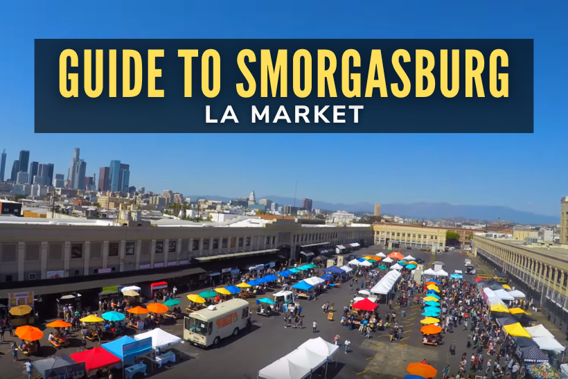 Guide to Smorgasburg LA Market