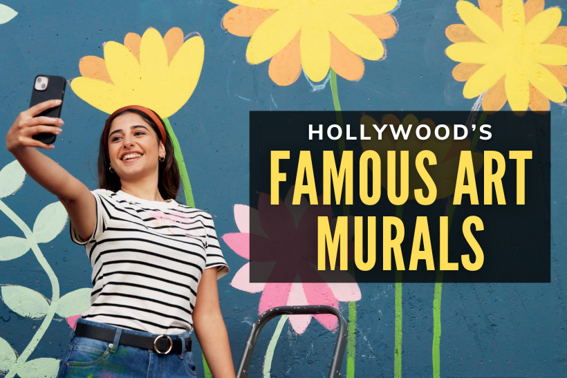 Hollywood’s Famous Art Murals