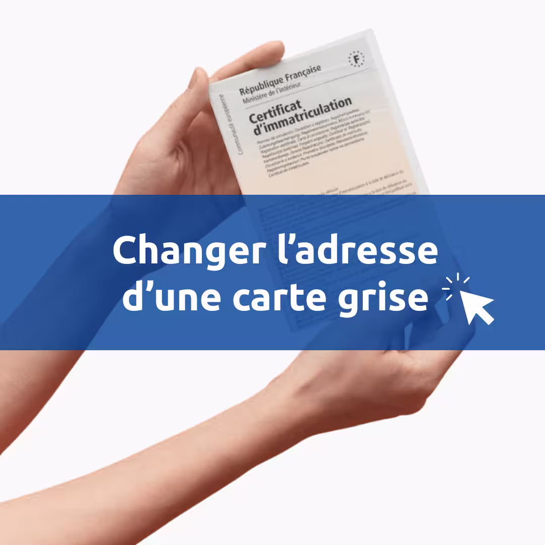 Changement d'adresse carte grise en ligne