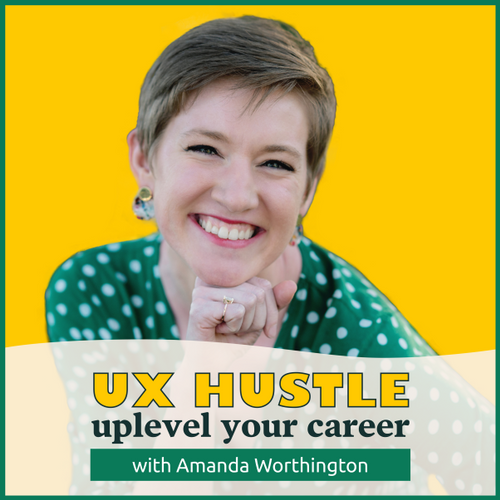 The UX Hustle Podcast