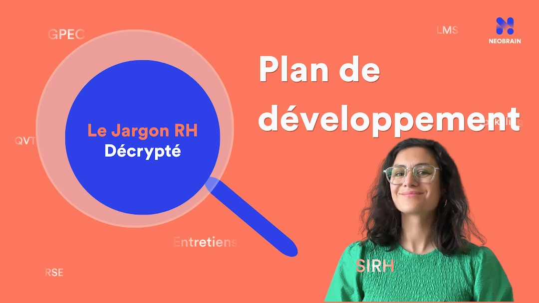 Plan de développement des compétences – Jargon RH décrypté par Neobrain
