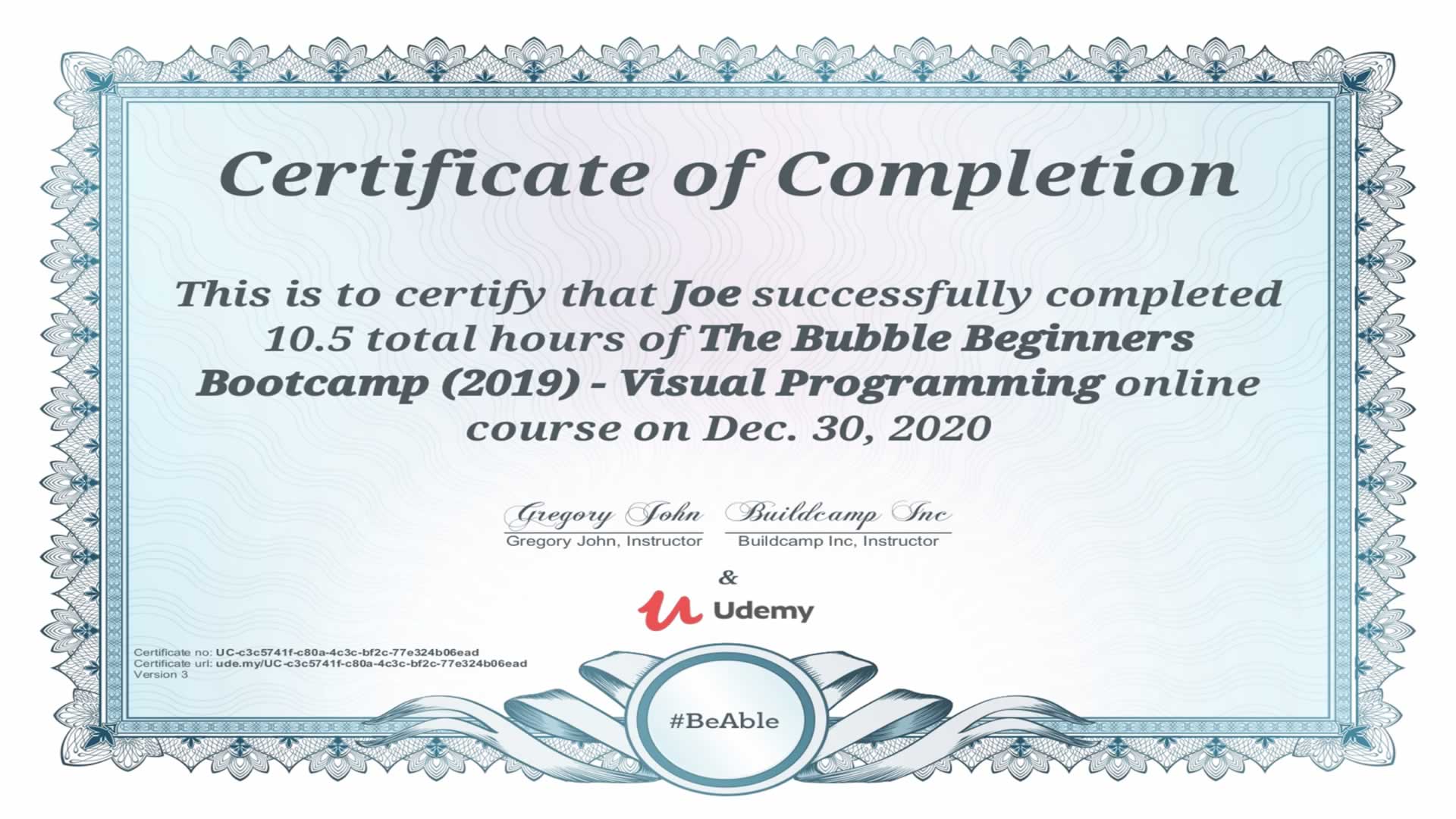 A certificate awarded to me for completing an earlier Bubble course on Udemy