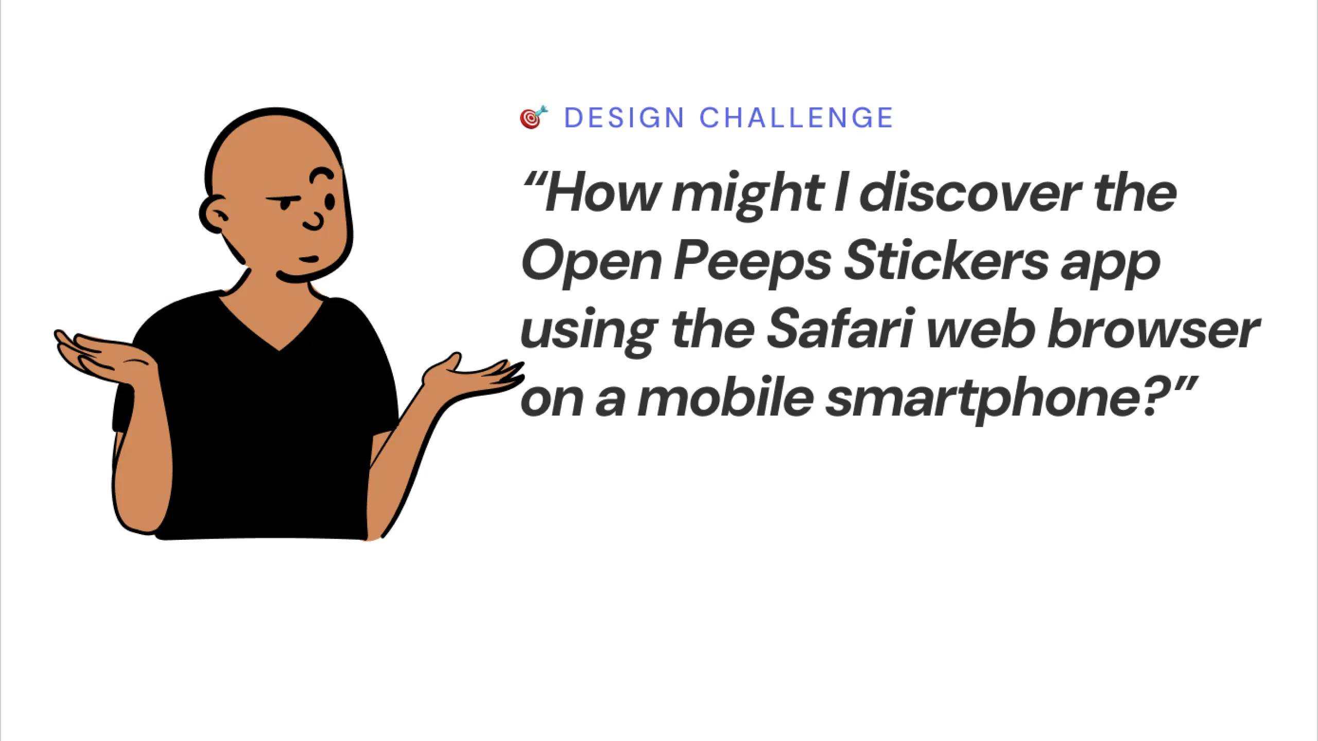 Screenshot of an Open Peeps character asking how to discover the app using Safari on a smartphone.