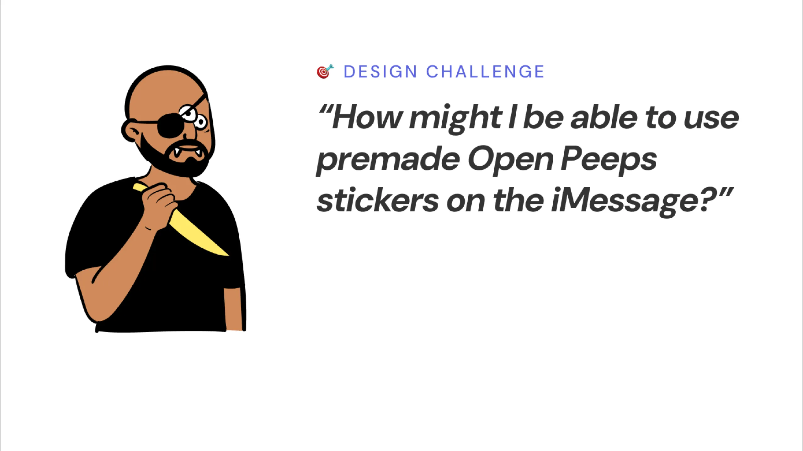 Screenshot of an Open Peeps character asking how to use premade stickers in iMessage.