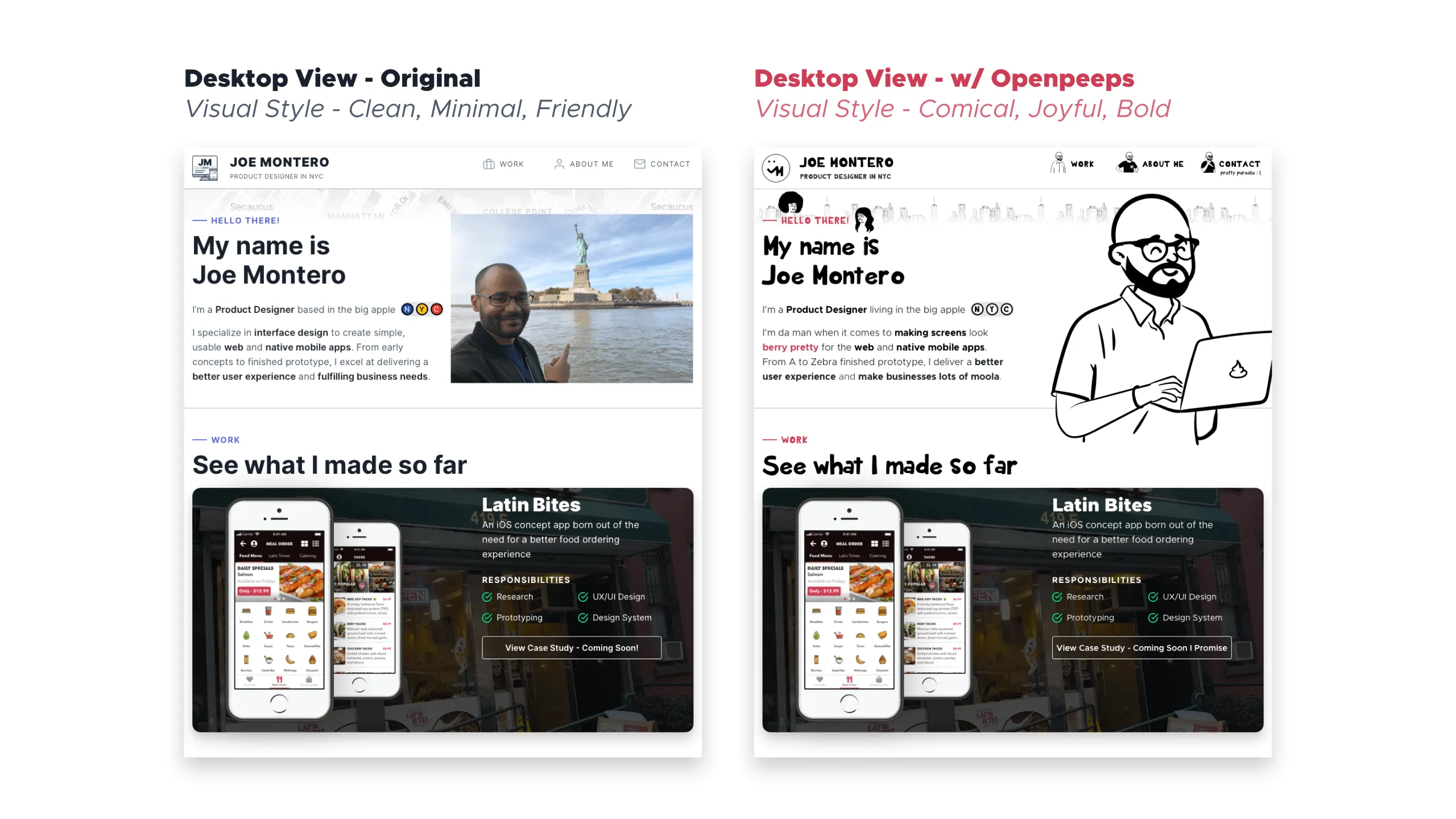 Screenshot comparing two desktop views of my portfolio homepage: left side shows a realistic photo and clean aesthetic; right side shows a cartoonish visual with an Open Peeps character avatar.