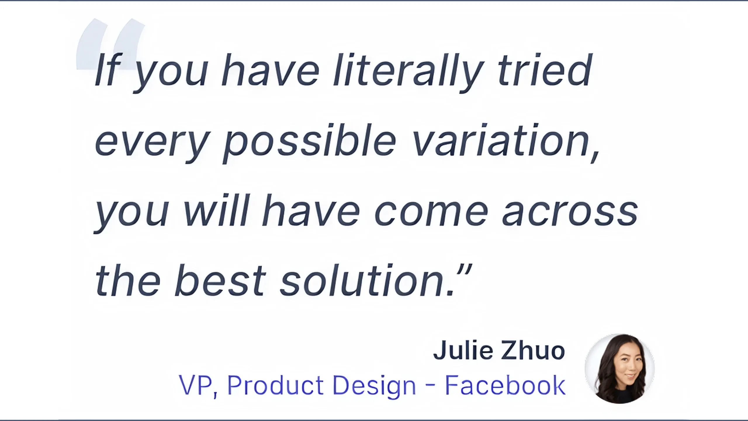 Screenshot of a quote by Julie Zhuo, former VP of Product Design at Facebook.