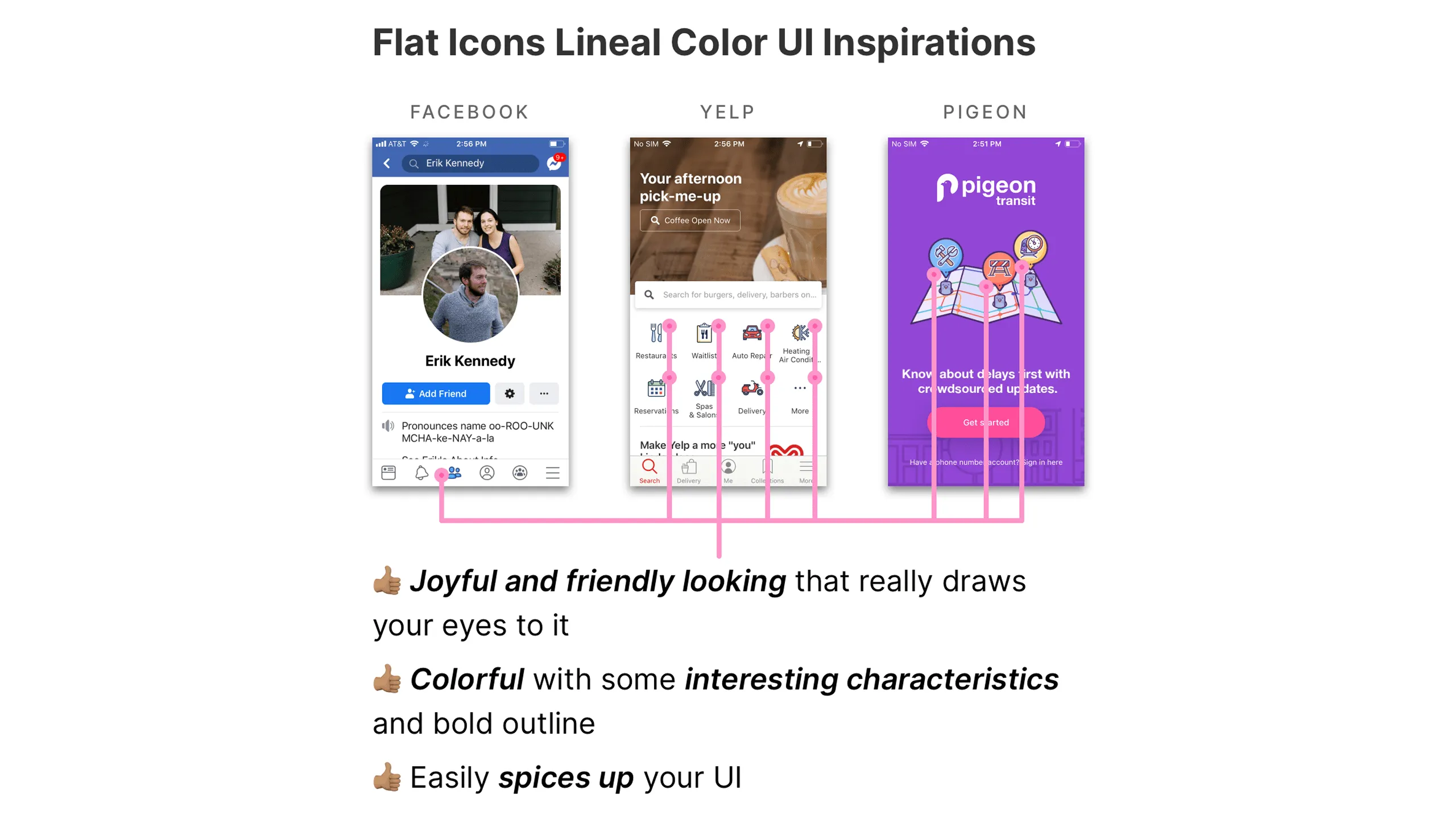 Screenshot of Facebook, Yelp, and Pigeon UI designs using Lineal Color icons.