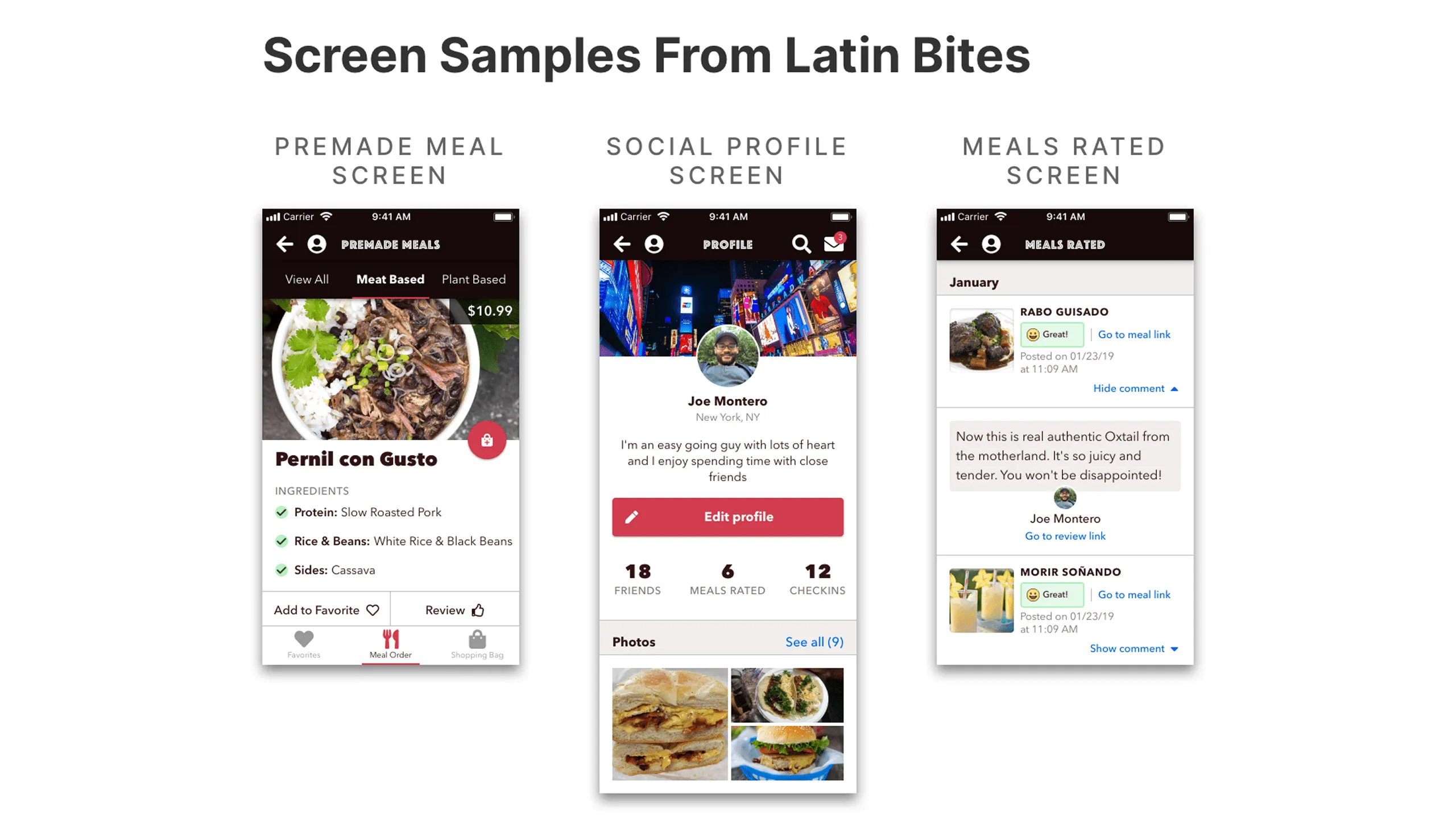 Screenshot of three Latin Bites screens: Premade Meal, Social Profile, and Meals Rated.