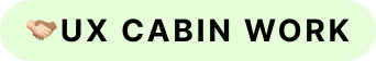 Chip component tag labeled “UX Cabin Work” used to categorize case study projects.