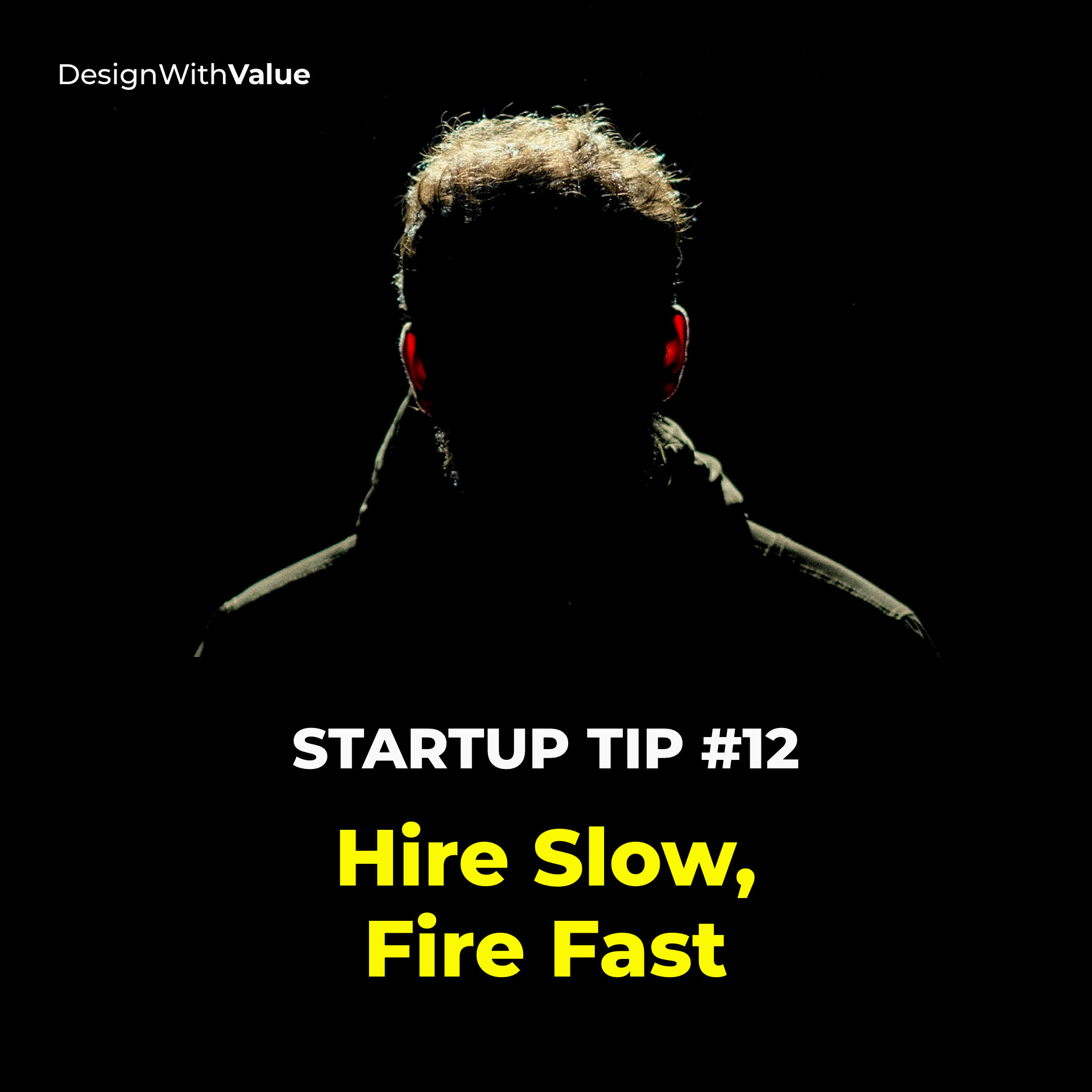 Hire slow, fire fast