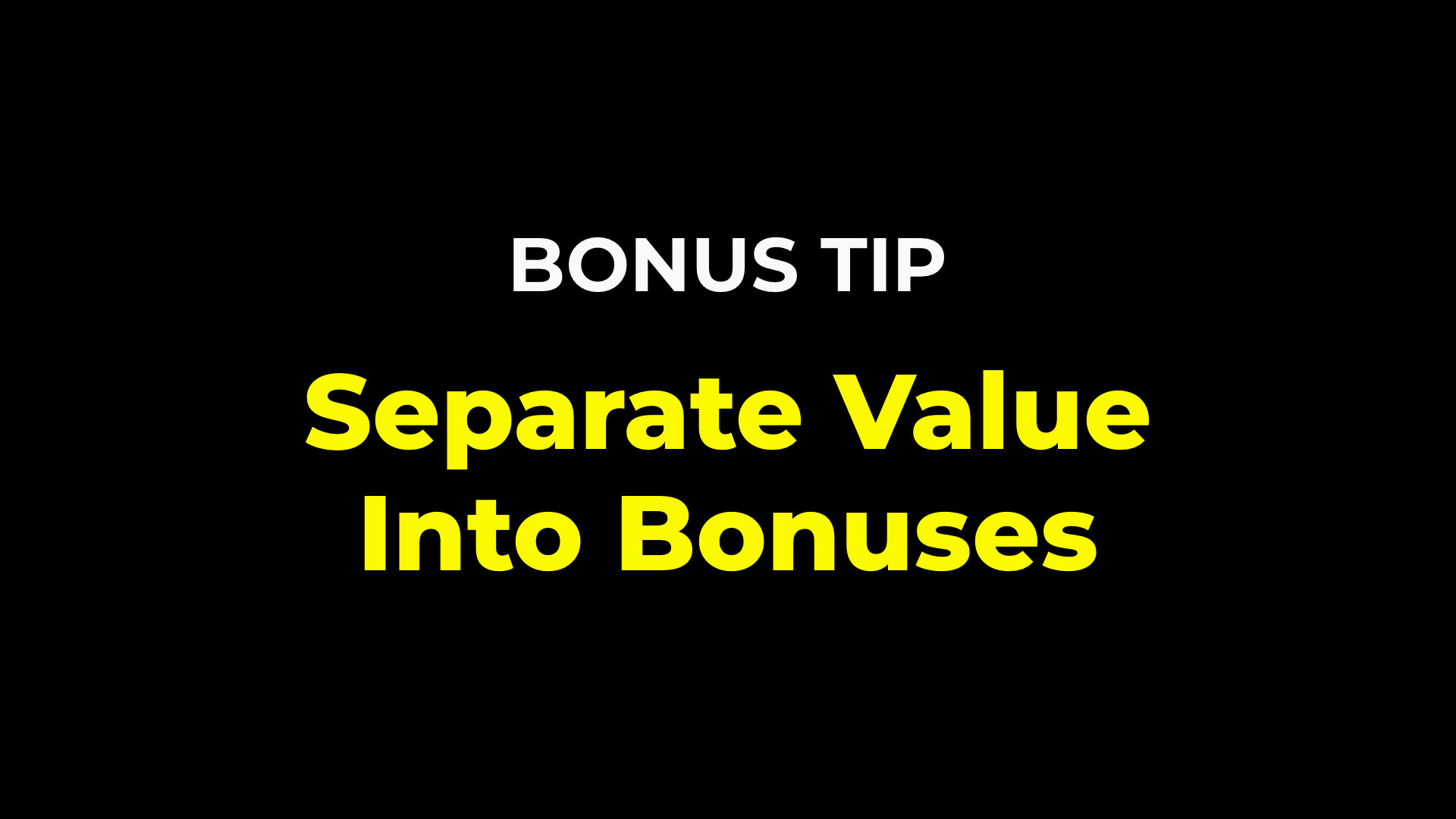 Bonus tip