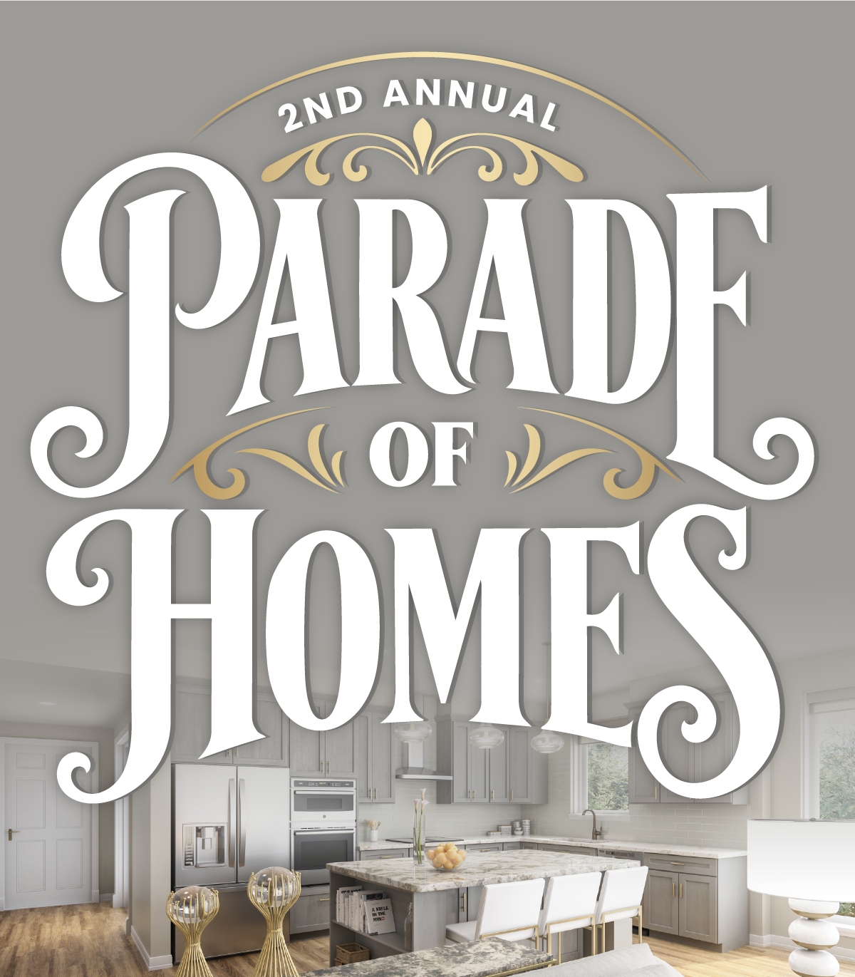 2nd Annual Parade of Homes