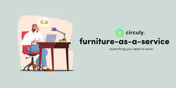 Furniture-As-A-Service: Everything You Need to Know.