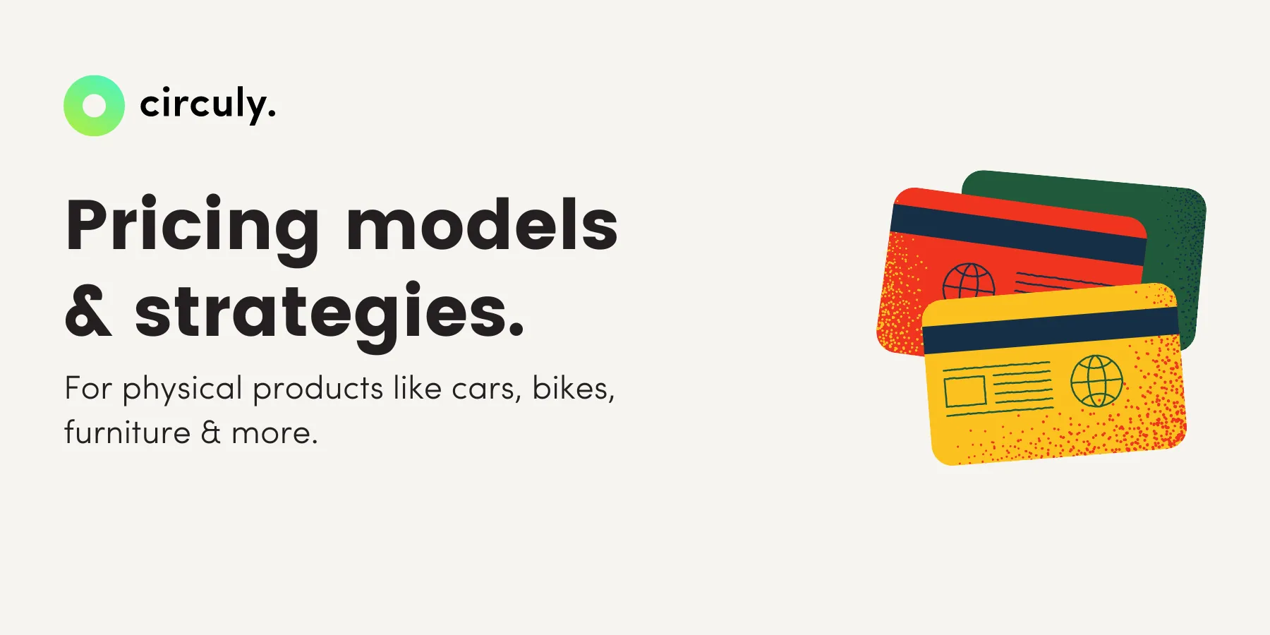 Pricing Models and Strategies for Physical Product Subscriptions.