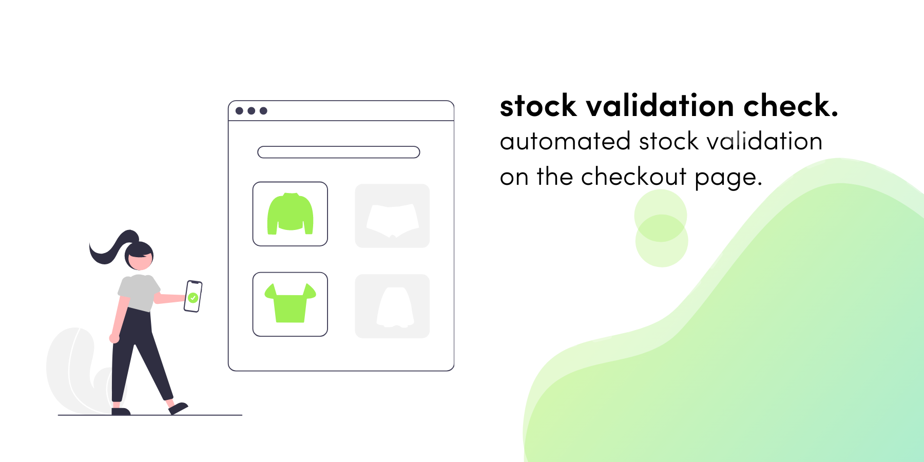Feature Release: Stock Validation at the Checkout Page.
