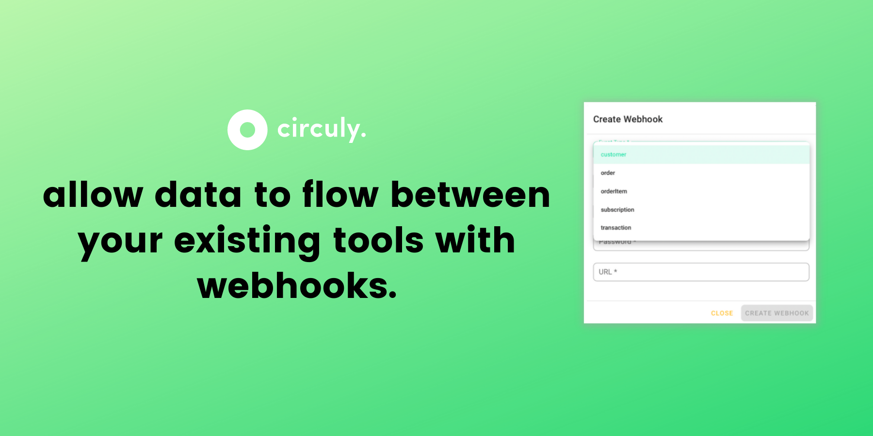 Feature Release: Webhooks—Seamless Data Between Connected Tools.