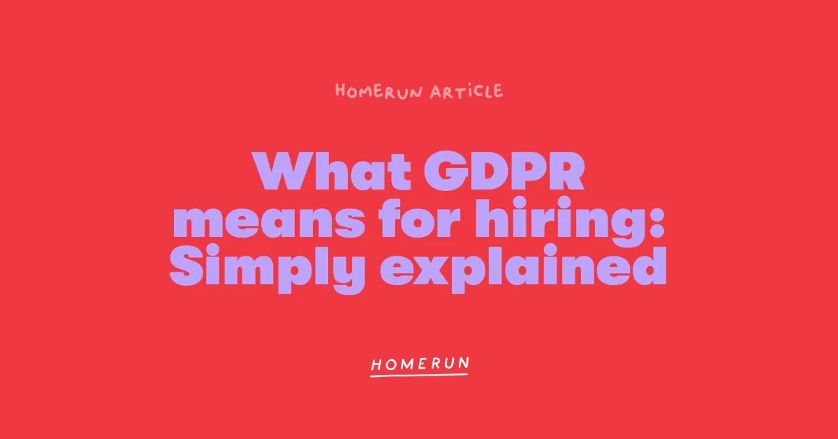 What GDPR Means for Small Business Hiring: Simply Explained