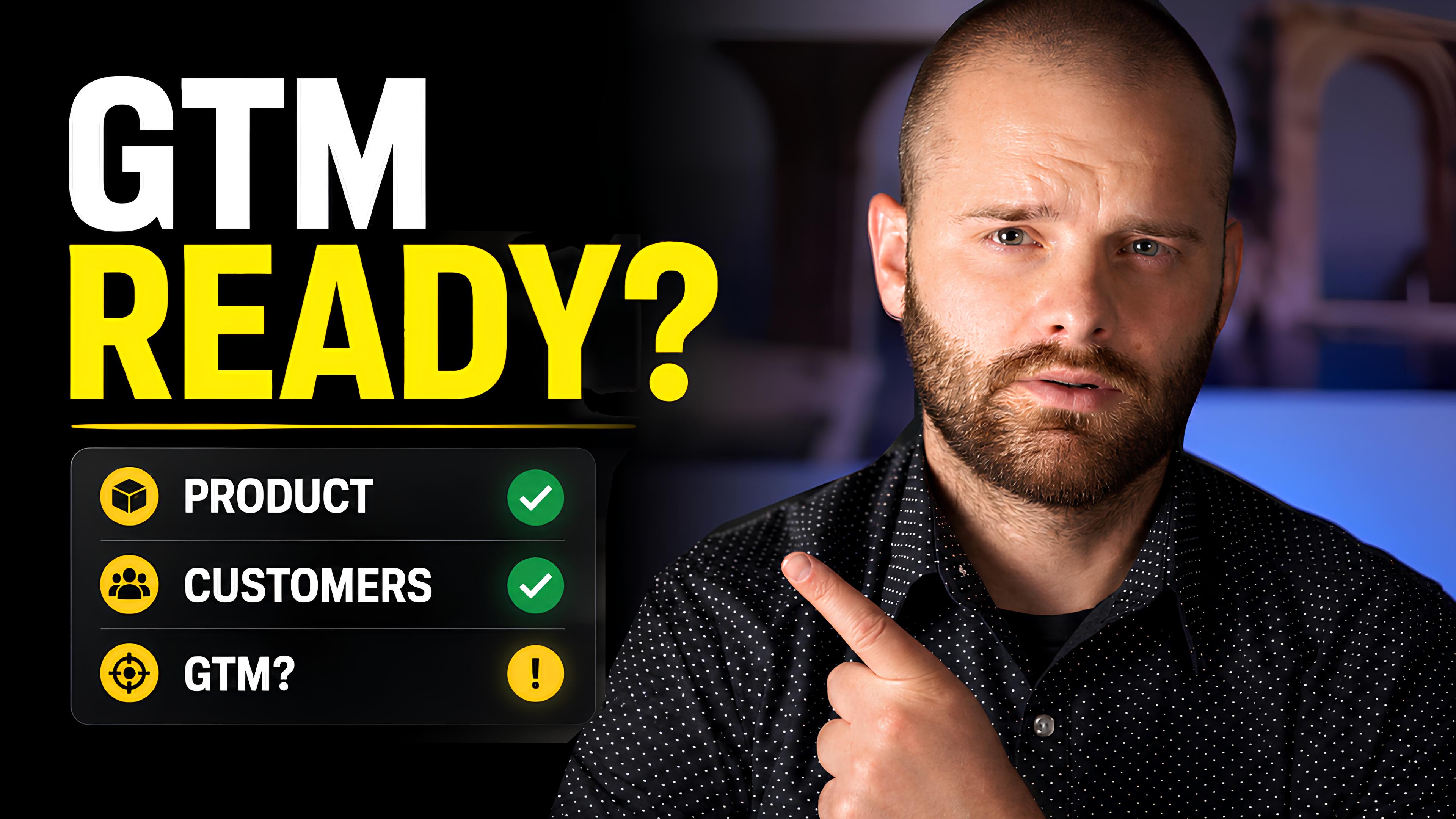 Is Your Startup GTM Ready? Use This Checklist