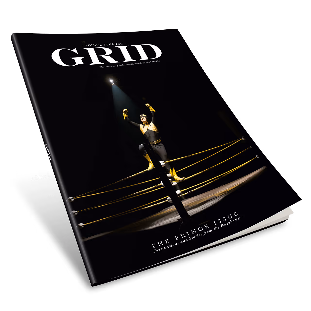 Volume 4 | The Fringe Issue