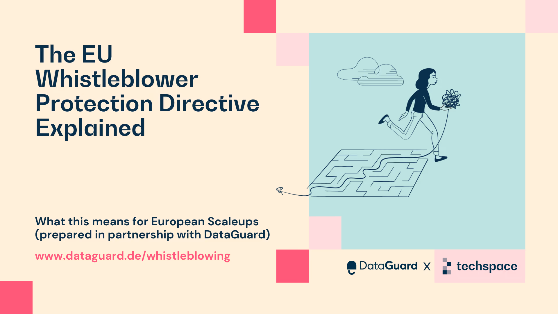 The EU Whistleblower Protection Directive: What this means for European Scaleups