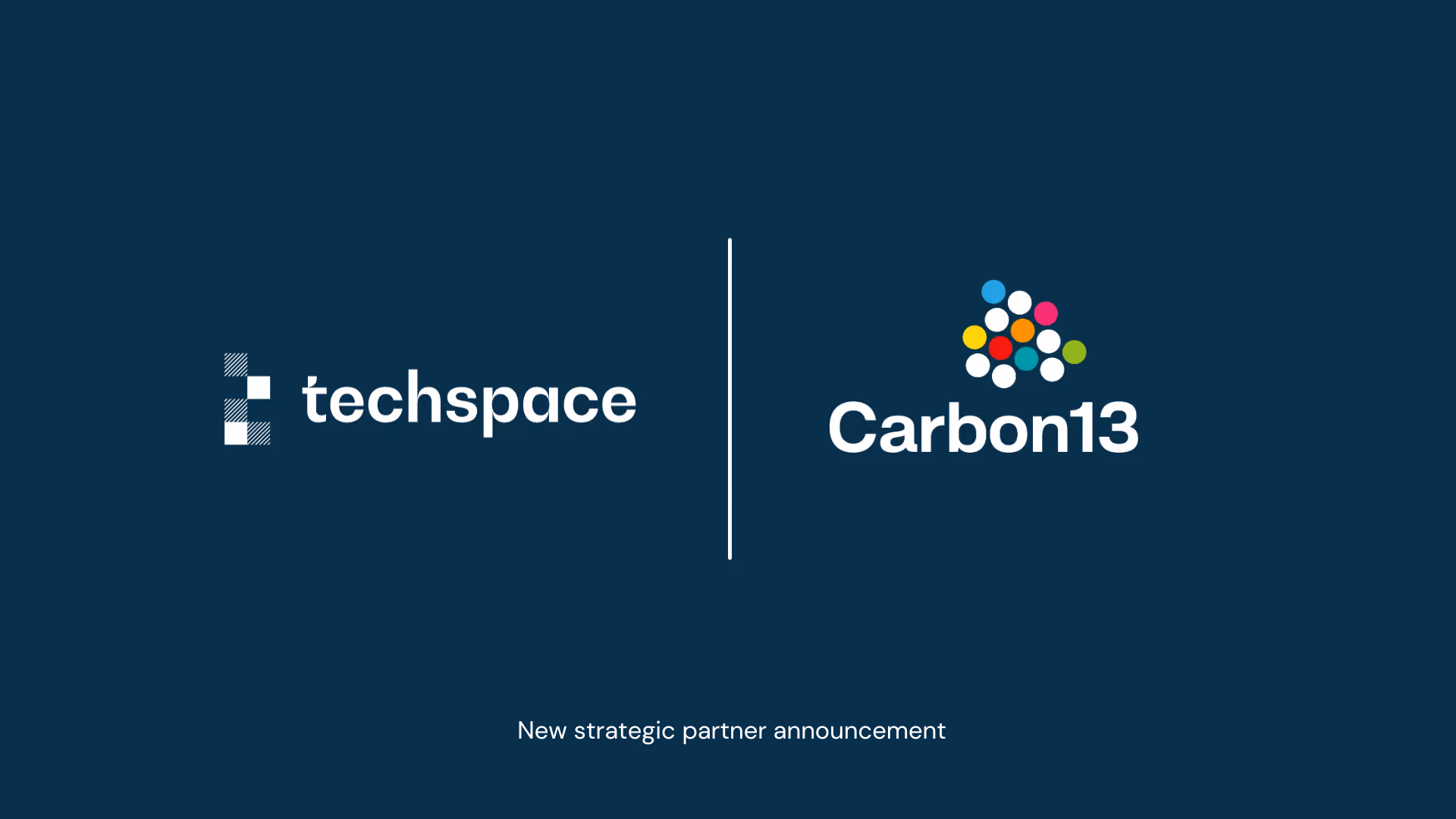 Techspace partner with Carbon13 in Berlin - the Venture Builder for the Climate Emergency