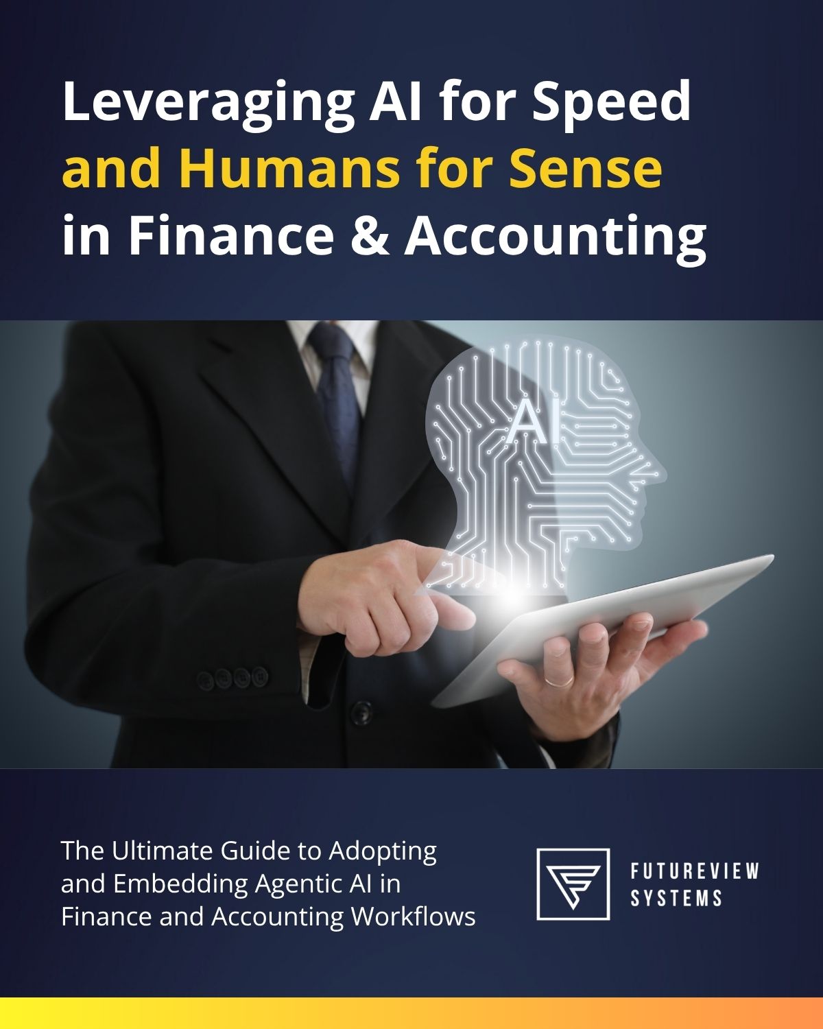 Leveraging AI for Speed and Humans for Sense in Finance and Accounting