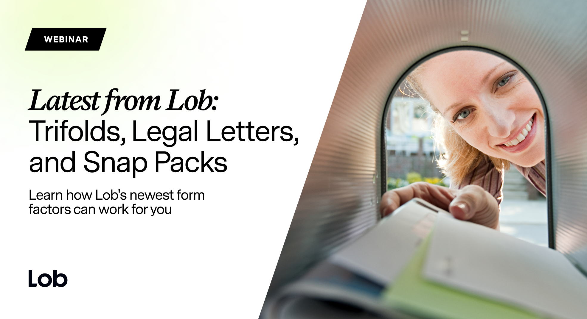 Latest from Lob: Trifolds, Legal Letters, and Snap Packs