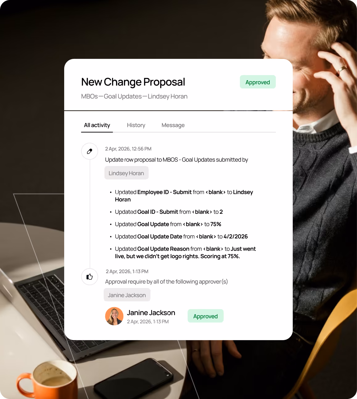 User interface showing an approved new change proposal with activity updates by Lindsey Horan and approval by Janine Jackson.