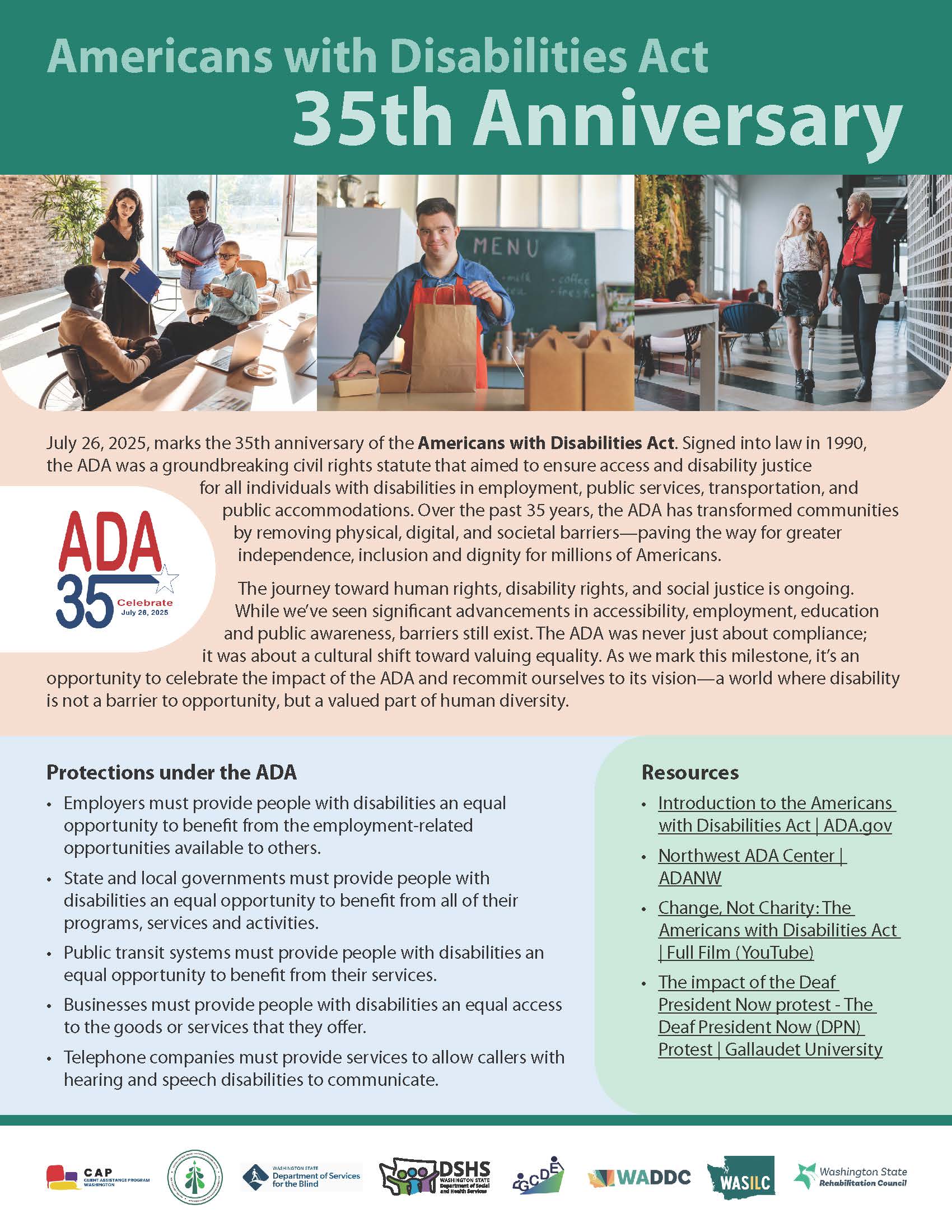 Americans with Disabilities Act celebrates 35 years. Community members participating in various jobs and details about the Americans with Disabilities Act