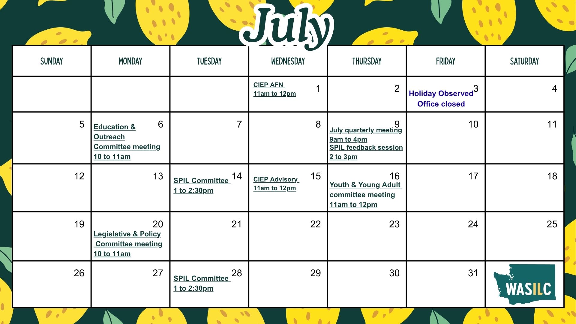 July calendar with committee meetings, quarterly meetings, and CIEP meetings 