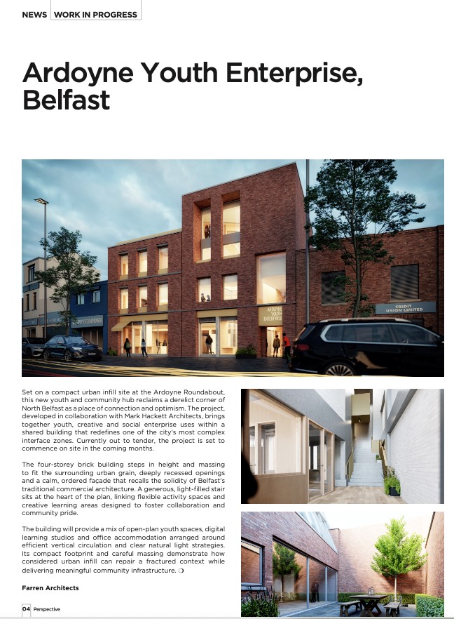 Ardoyne Youth Enterprise, a new community hub in North Belfast, featured in Perspective Magazine.