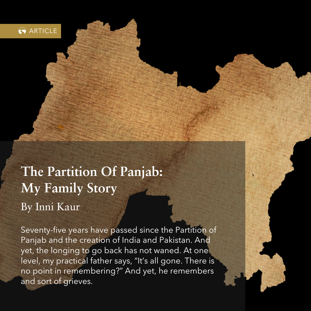 The Partition Of Panjab: My Family Story