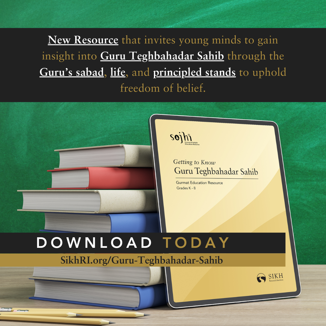 Getting to Know Guru Teghbahadar Sahib