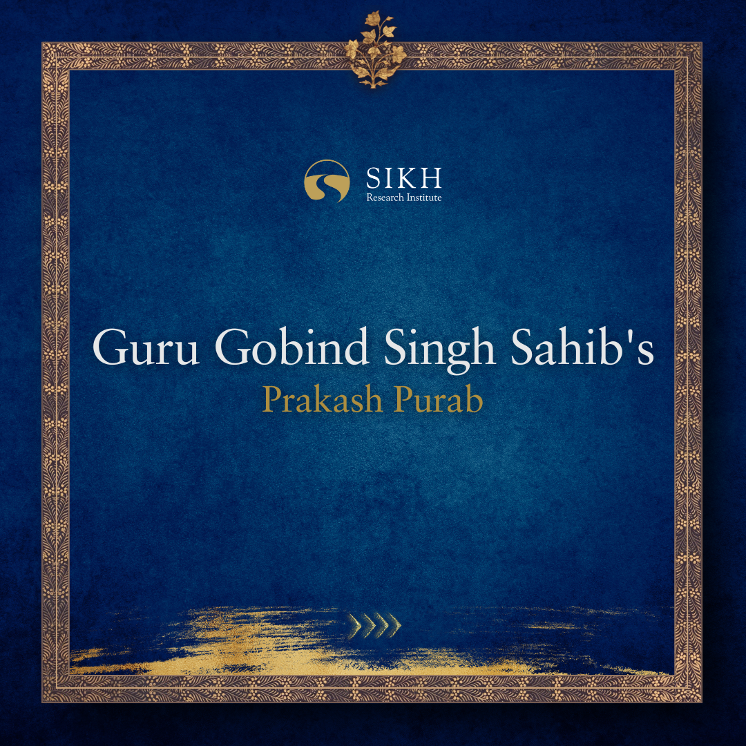 Guru Gobind Singh Sahib's Prakash Purab Today!