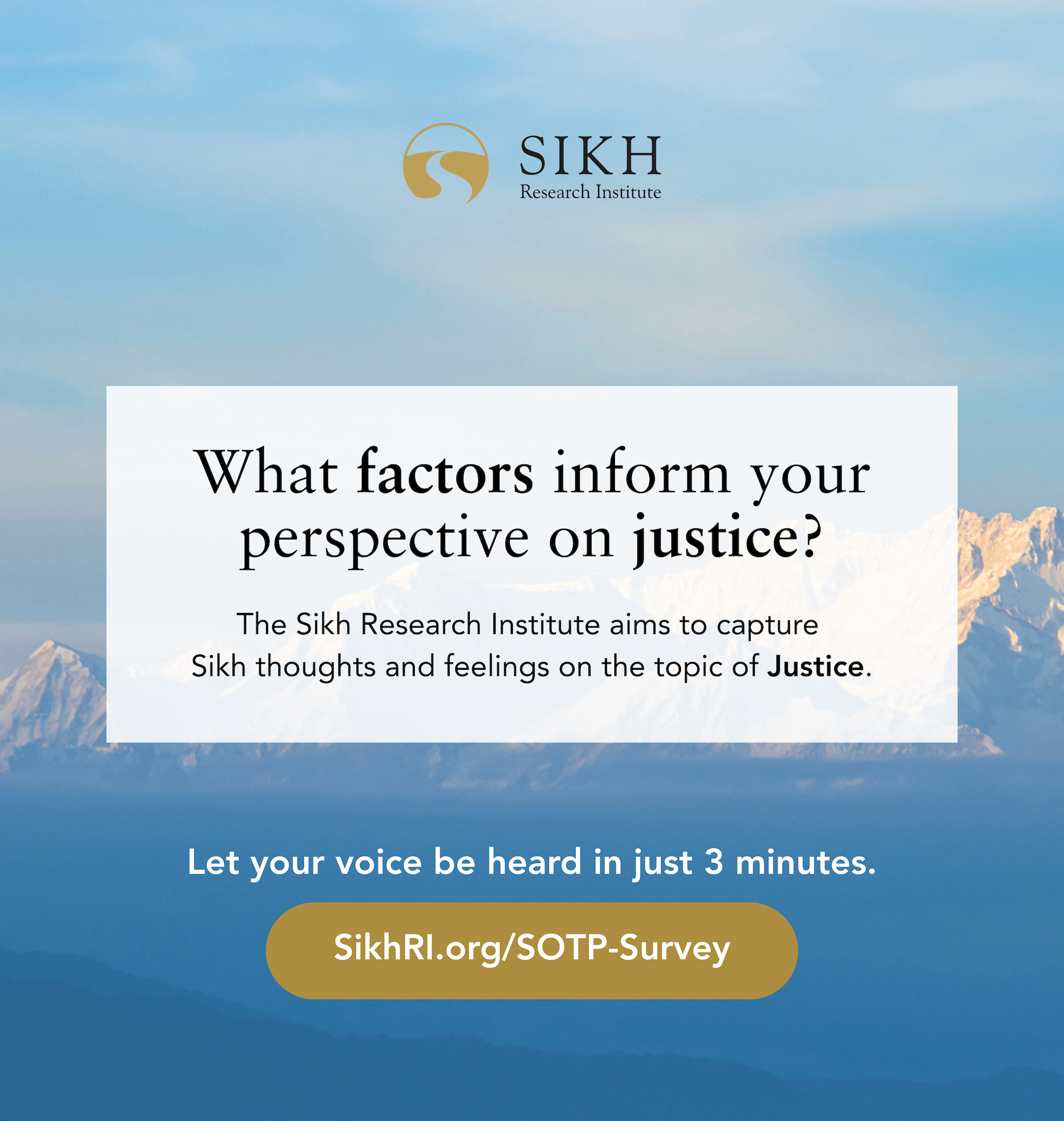What factors inform your perspective on Justice?