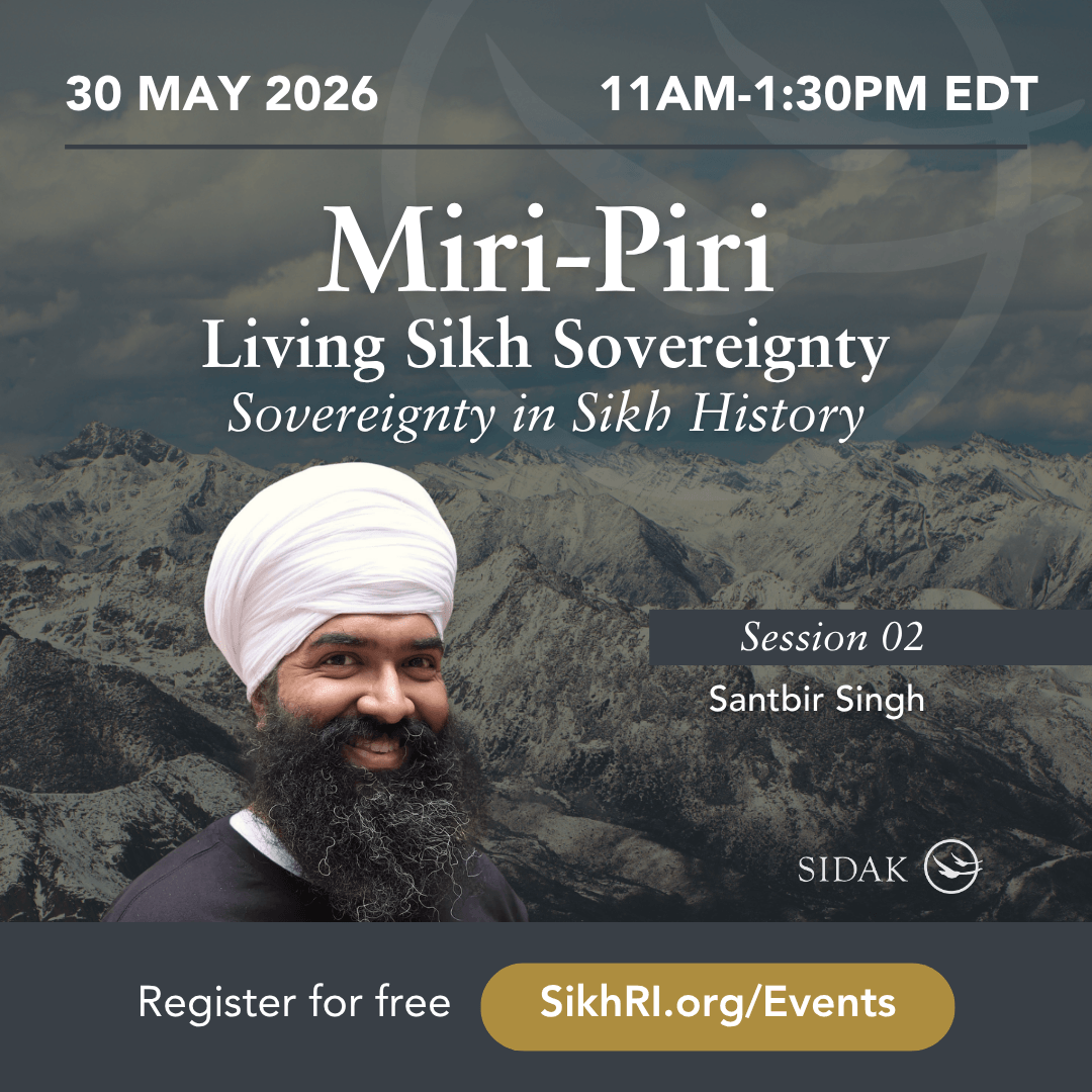 Miri-Piri: Living Sikh Sovereignty
