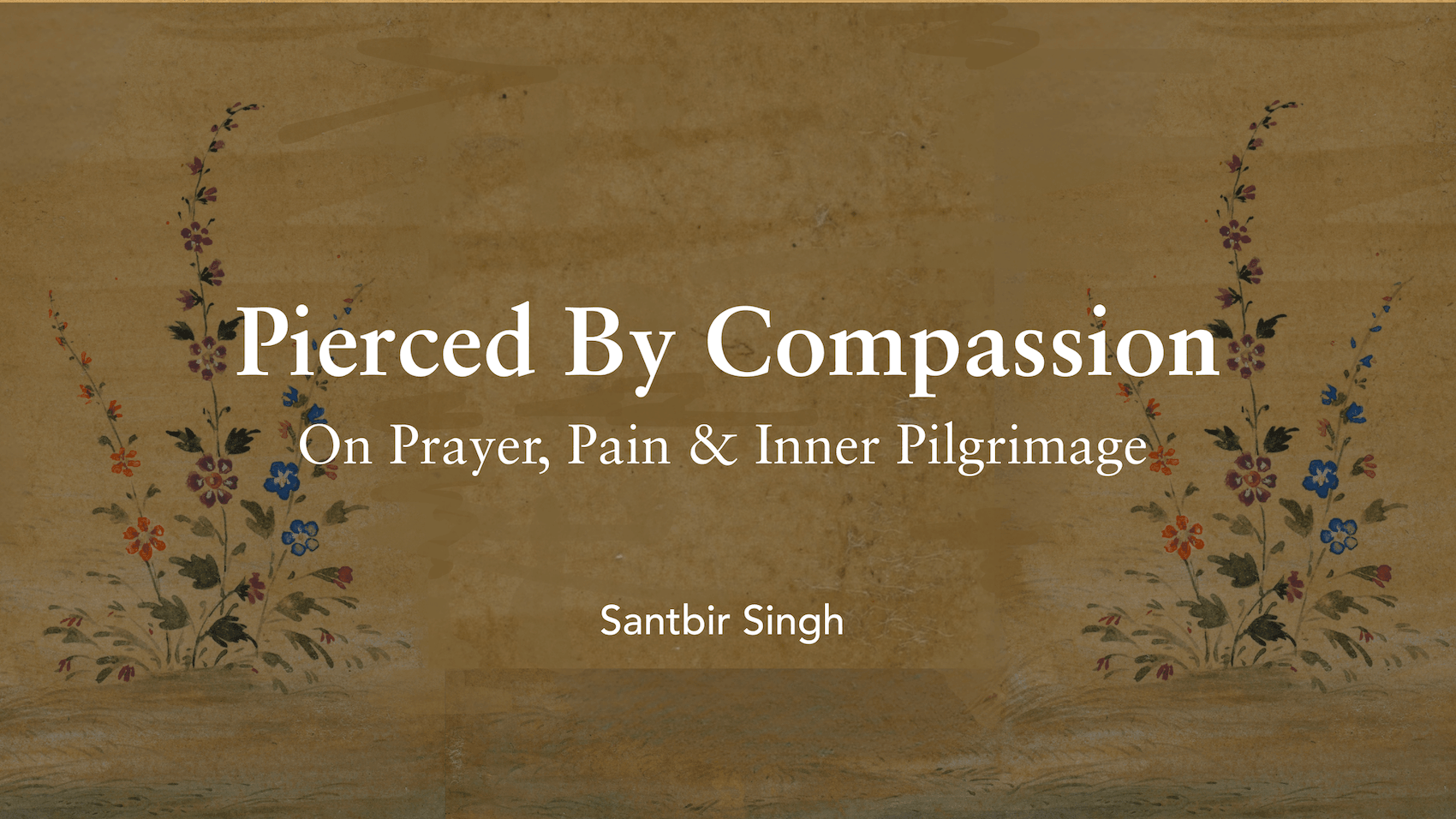 Pierced by Compassion