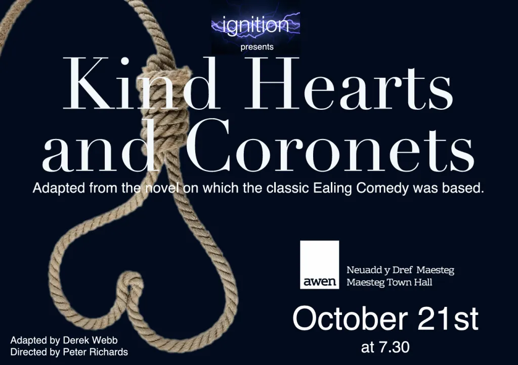 Maesteg Town Hall - Kind Hearts and Coronets