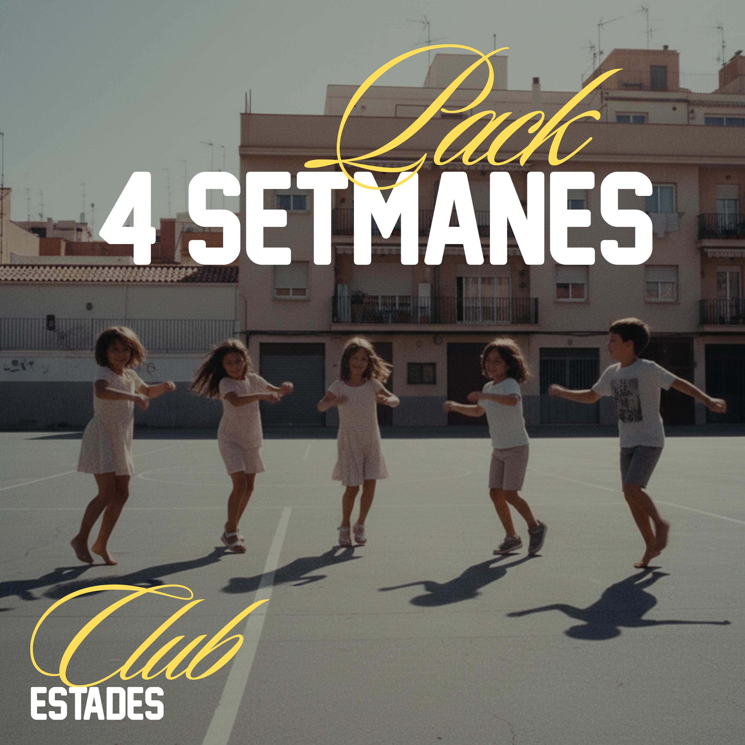 Estades Club - 4 setmanes